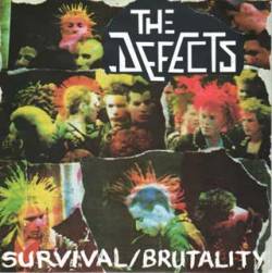 The Defects : Survival - Brutality